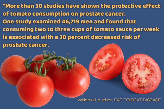 William Li quote from book Eat to bat disease. Tomato prostrate cancer. Tomato potassium. Tomato vitamin C